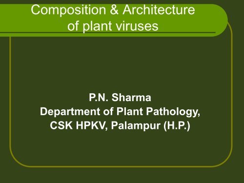 Lect. 6 composition & Architecture of plant viruses