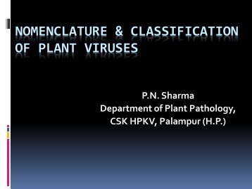Nomenclature & classification of Plant Viruses