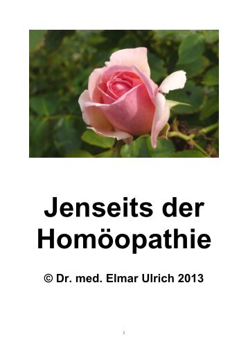 Jenseits der Homöopathie pdf-Datei - Dr. med. Elmar Ulrich