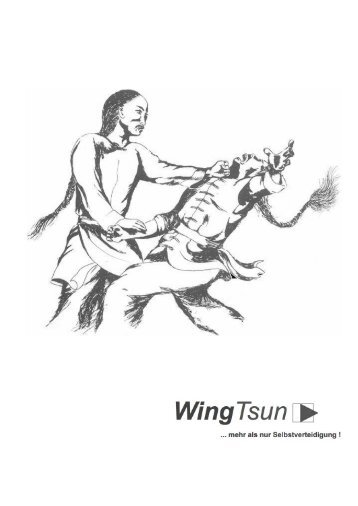 3. Was ist WingTsun? - EWTO Schweiz