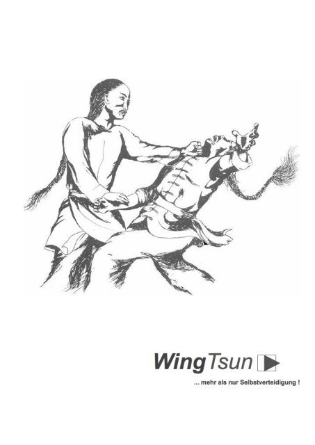 3. Was ist WingTsun? - EWTO Schweiz