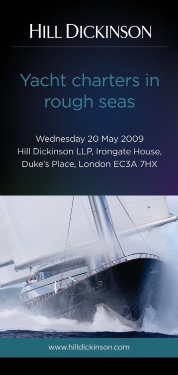 Seminar notes - yacht charters in rough seas - Hill Dickinson