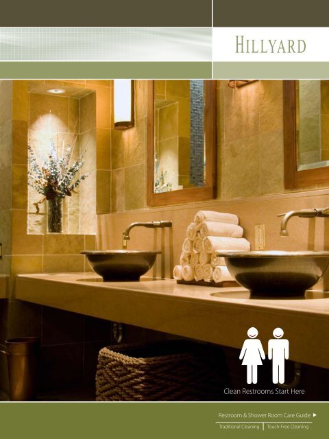 Restroom and Shower Room Care Guide - Hillyard Inc.