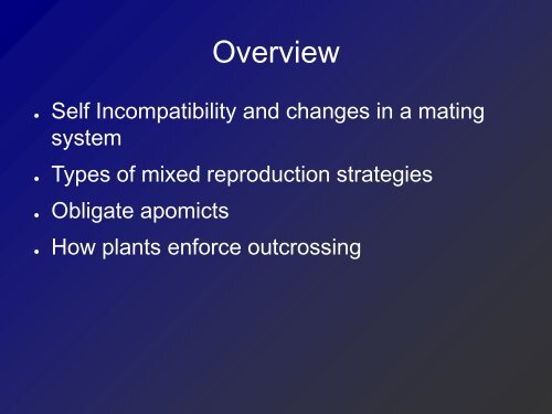 Reproductive strategies in Angiosperms
