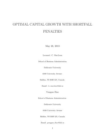 OPTIMAL CAPITAL GROWTH WITH SHORTFALL PENALTIES - HIM