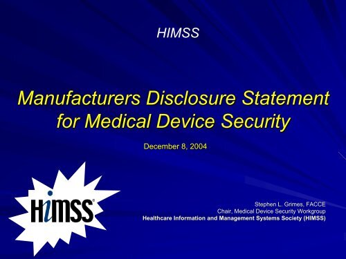 Manufacturers Disclosure Statement for Medical Device ... - himss