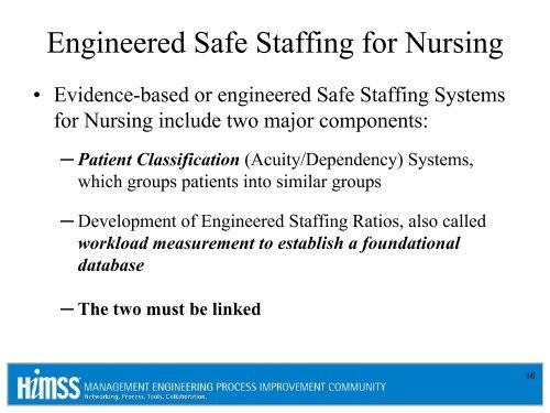 Establishing Safe Staffing Patterns for Nurses - himss