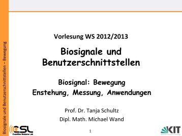 Biosignale und Benutzerschnittstellen Biosignal - Cognitive Systems ...