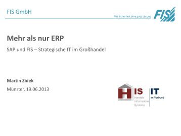 FIS Informationssysteme und Consulting GmbH - HIS-Tagung