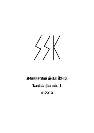 Skinnarilan Sika Klupi Lauluvihko mk. 1 4-2013