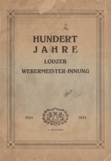 der Lodzer Webermeister ,. Innung