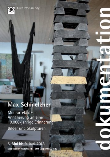 Dokumentation zur Ausstellung von Max ... - in Isny im Allgäu