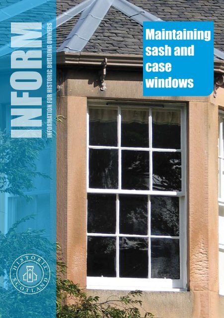 Inform Guide - Maintaining Sash and Case ... - Historic Scotland