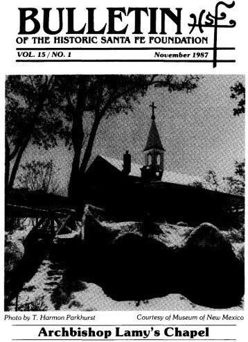 Archbishop Lamy's Chapel - Historic Santa Fe Foundation