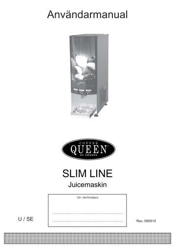 AnvÃ¤ndarmanual SLIM LINE - Crem International