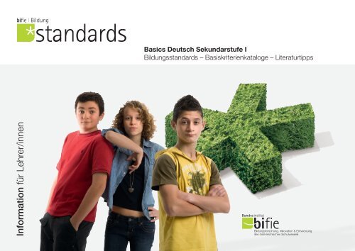 Basics Deutsch Sekundarstufe I. Bildungsstandards - Bifie