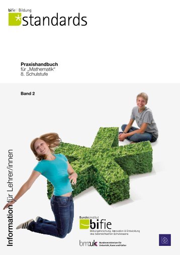 Praxishandbuch fÃ¼r âMathematikâ 8. Schulstufe. Band 2 - Bifie