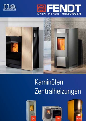 Kaminöfen Zentralheizungen - Eisen Fendt GmbH