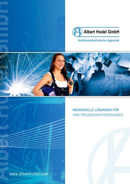 IndIvIduelle lösungen für - Albert Hodel GmbH