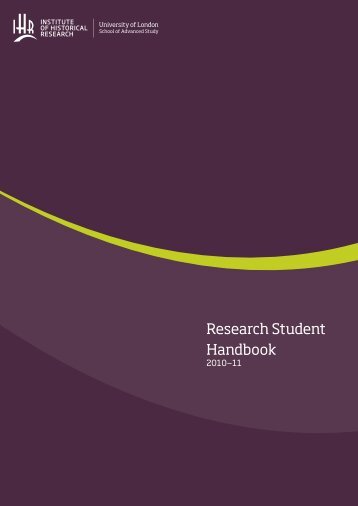 Research Student Handbook - Institute of Historical Research