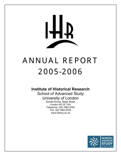 ANNUAL REPORT 2005-2006 - Institute of Historical Research