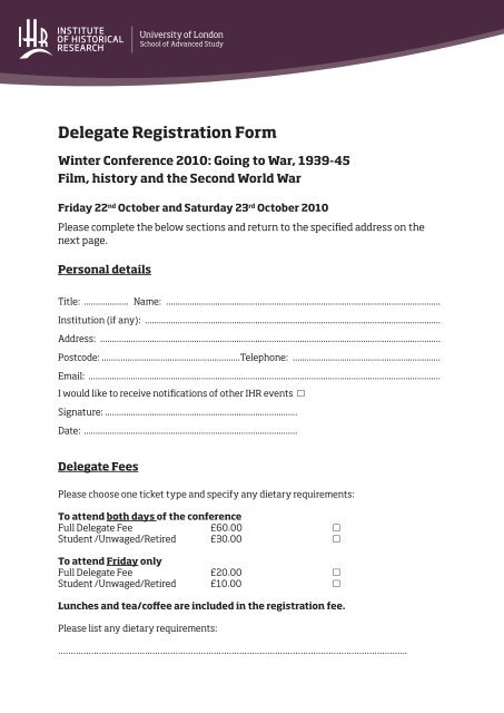 Delegate Registration Form - Institute of Historical Research