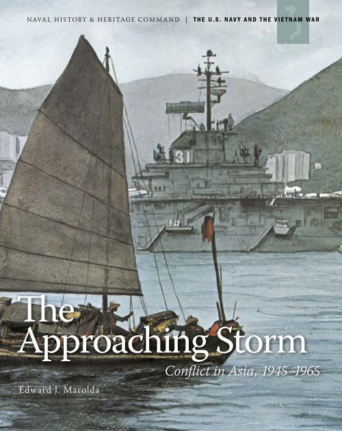 The approaching storm naval history and heritage command