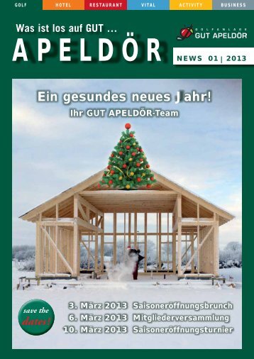 Ausgabe 01-2013 > hier - Golf Club Gut Apeldoer