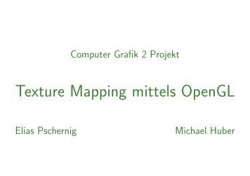 Computer Grafik 2 - Texture Mapping mittels OpenGL