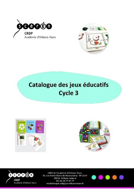 Catalogue des jeux éducatifs Cycle 3 - Cndp