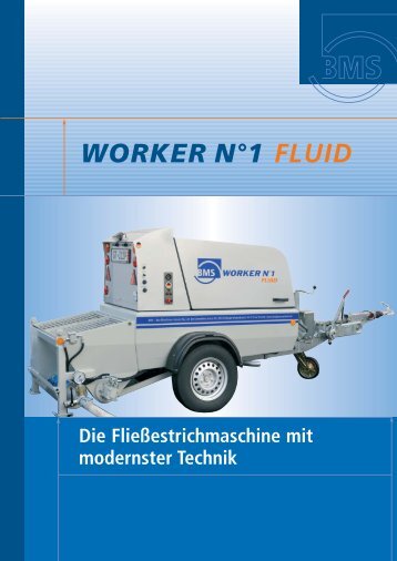 WORKER N°1 FLUID - BMS Bau-Maschinen-Service AG