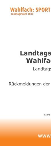 Reader "Landtagskampagne Wahlfach: SPORT - Landtagswahl 2013"