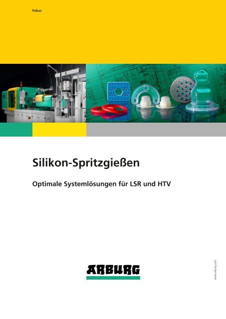 Prospekt: Silikon-Spritzgießen - Arburg