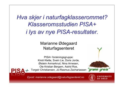 Klasseromsstudien PISA+ i lys av nye PISA-resultater.