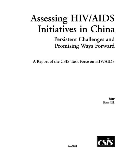 Assessing HIV/AIDS Initiatives in China - Center for Strategic and ...