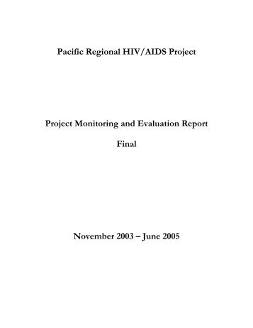 Project Monitoring and Evaluation Report - hivpolicy.org