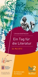 Literaturland Hessen – Ein Tag für die Literatur - Hessischer Rundfunk