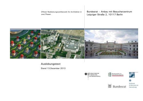 Auslobungstext Wettbewerb Bundesrat Anbau, 1. Phase