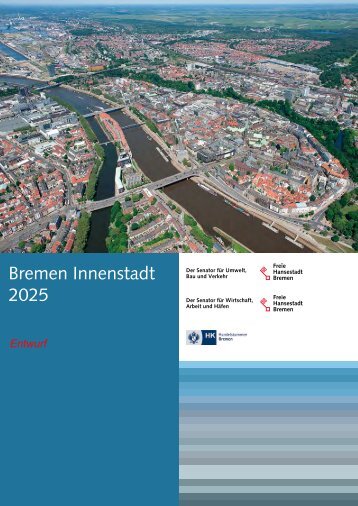 Bremen Innenstadt 2025 - Der Senator für Umwelt, Bau und Verkehr