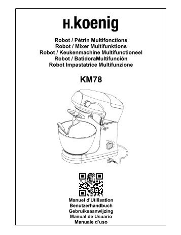 Robot / PÃ©trin Multifonctions Robot / Mixer Multifunktions ... - Koenig