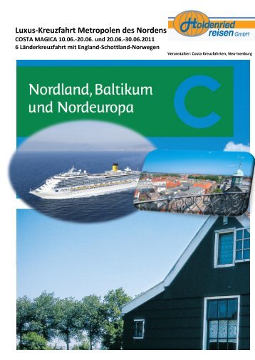 8-tägige LUXUSKREUZFAHRT zum ½ Preis - Holdenried Reisen