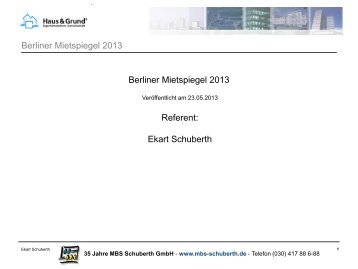 Berliner Mietspiegel 2013 Referent: Ekart Schuberth