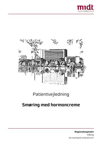 Patientvejledning Smøring med hormoncreme - Hospitalsenhed Midt