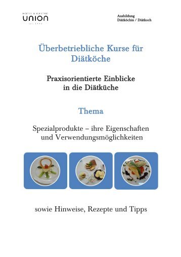 ÜK Diätköche: Rezept-Ordner - Hotel & Gastro Union