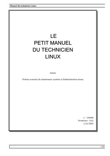 LE PETIT MANUEL DU TECHNICIEN LINUX