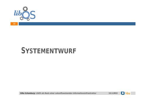 LibOS als Basis einer zukunftsweisenden Informationsinfrastruktur