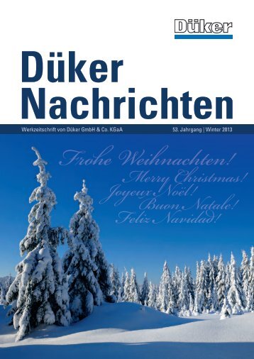 Düker Nachrichten Ausgabe Winter 2013 - Düker GmbH & Co KGaA