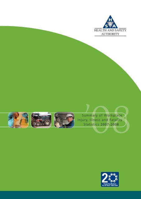 Summary of Workplace Injury, Illness and Fatality Statistics 2007-2008