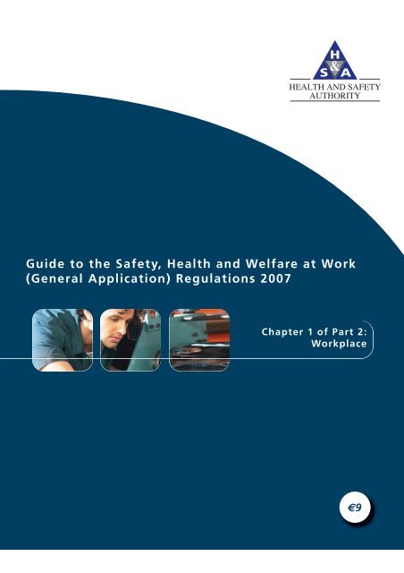 Guide to the Safety, Health and Welfare at Work (General Application)