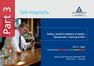 Safe Hospitality Part 3 Bars.pdf - Health and Safety Authority